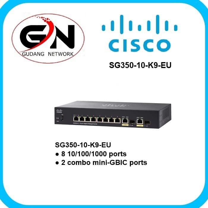 Cisco SG350-10-K9-EU 8 Port Gigabit + 2 Combo Mini GBIC