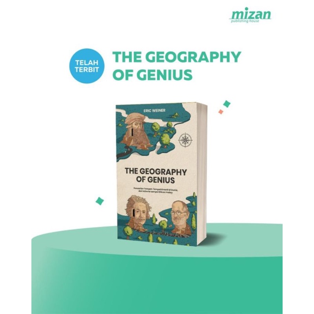 THE GEOGRAPHY OF GENIUS