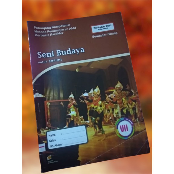 LKS SENI BUDAYA SMP KELAS 8 SEMESTER 2 KURIKULUM 2013 REVISI SWADAYA MURNI