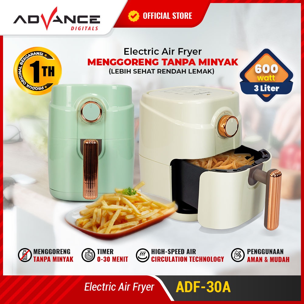 Advance Air Fryer ADF-30A Air Fryer Listrik Hemat Listrik Menggoreng Tanpa Minyak