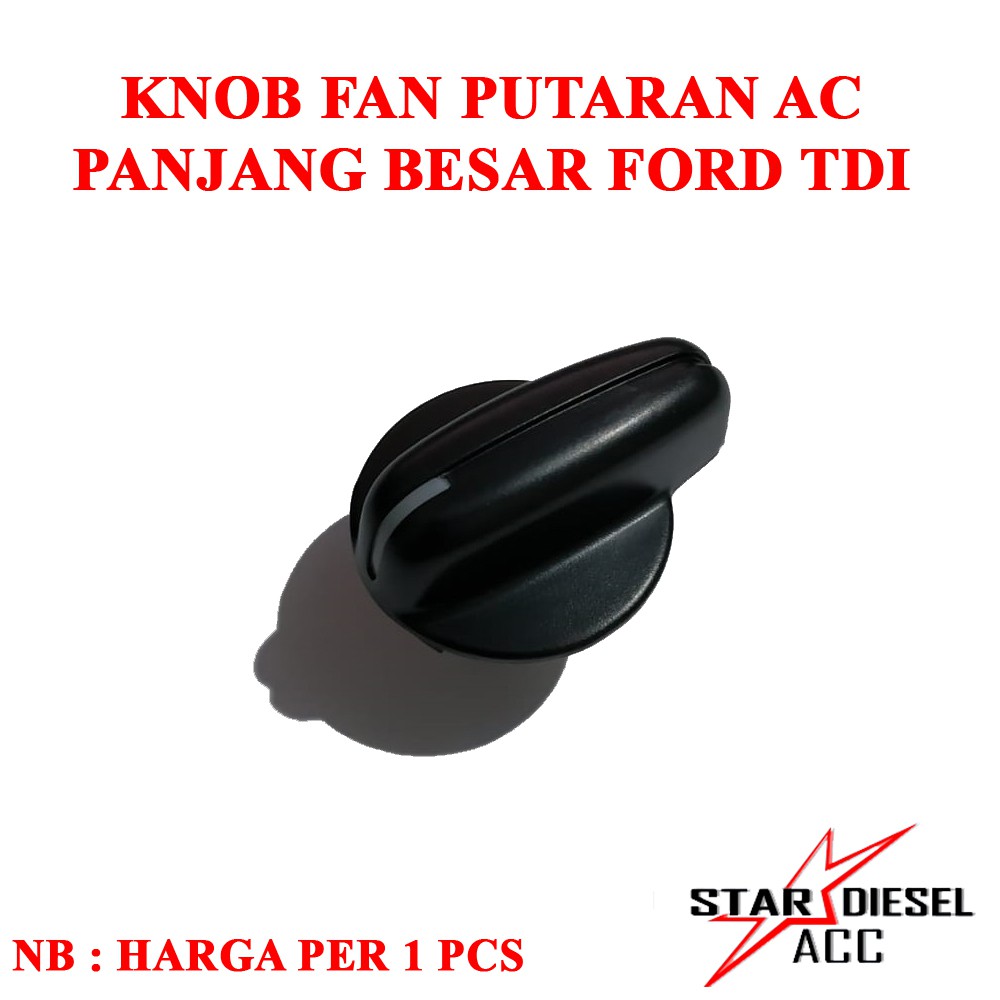 FORD EVEREST TDI AC PUTARAN KNOP FAN FORD RANGER TDI AC PUTARAN KNOP F
