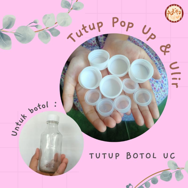 5pcs Tutup Botol Kaca ASI/vial/BKA dan 5 pcs Tutup Botol UC-1000/tutup plastik ulir + tutup pop up