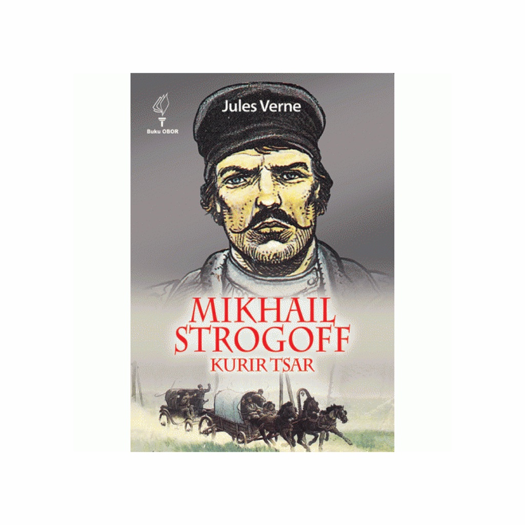 Buku Mikhail Strogoff, Kurir Tsar -  Jules Verne - Original