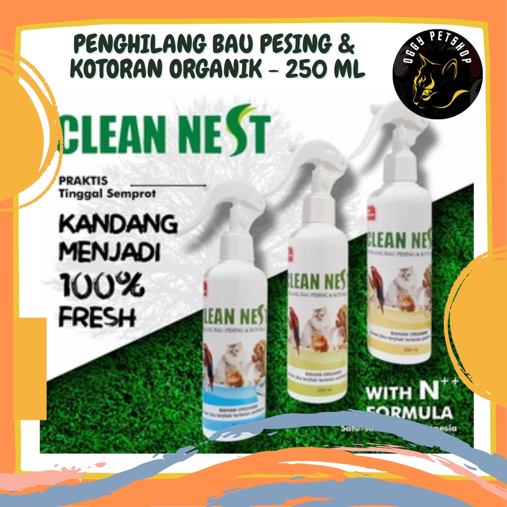 Penghilang bau pesing dan kotoran CLEAN NEST ORGANIK 250ML