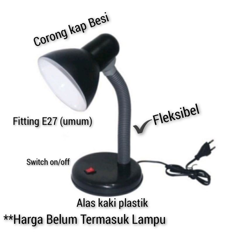 Lampu meja lampu belajar lampu baca fitting e27 standart switch on/off