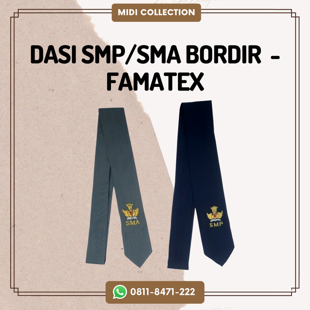Dasi Sekolah SMP/SMA dengan BORDIR - bahan FAMATEX