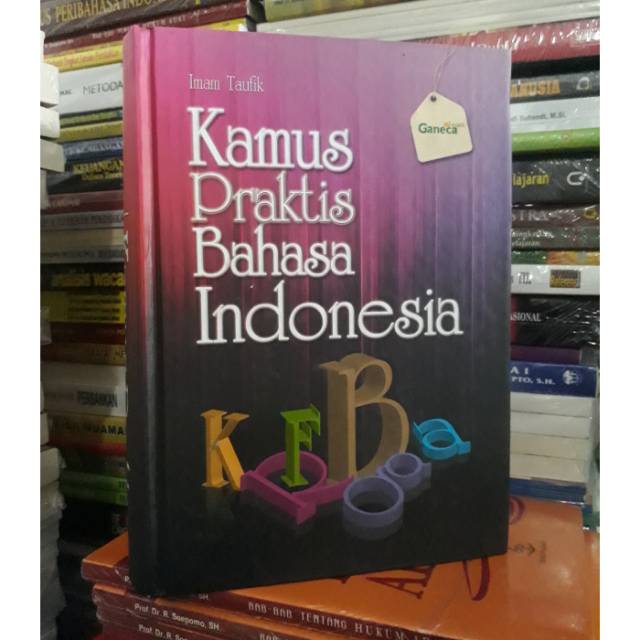 

KAMUS PRAKTIS BAHASA INDONESIA