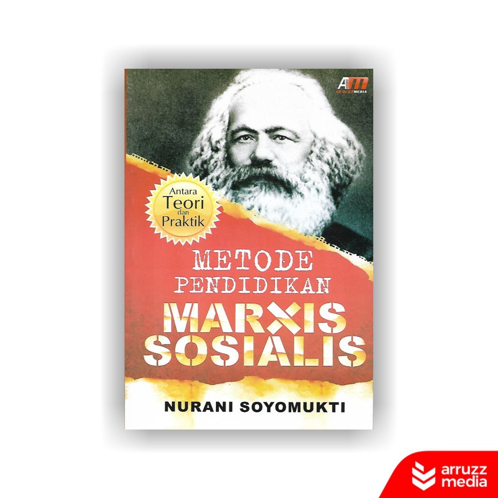 Metode Pendidikan Marxis Sosialis