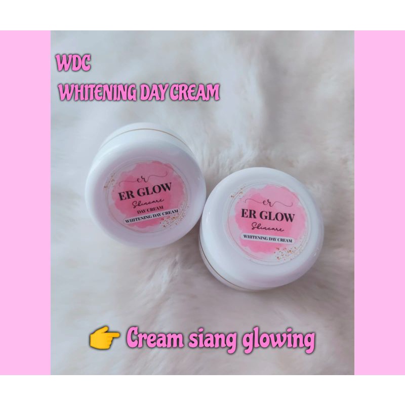 WHITENING DAY CREAM | CREAM SIANG GLOWING SEHARIAN ( ER GLOW SKINCARE )