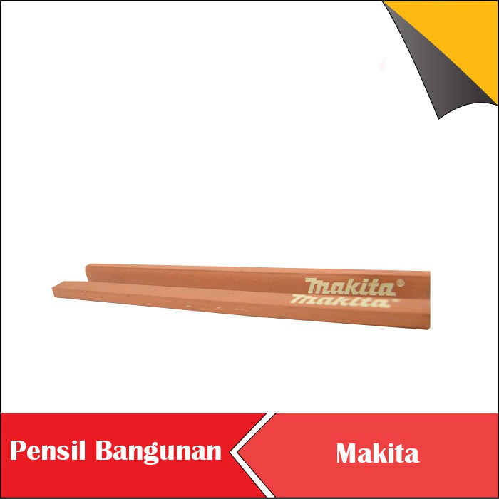 

PENSIL TUKANG BANGUNAN MAKITA CARPENTER PENCIL MAKITA PETELOT TU