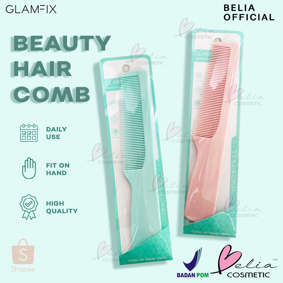 ❤ BELIA ❤ GLAMFIX Beauty Hair Comb | Sisir Rambut