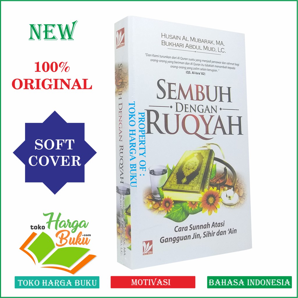 Sembuh Dengan Ruqyah - Cara Sunnah Atasi Gangguan Jin Sihir dan Ain Penerbit Hilal Media