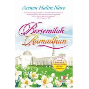 Bersemilah Ramadhan
