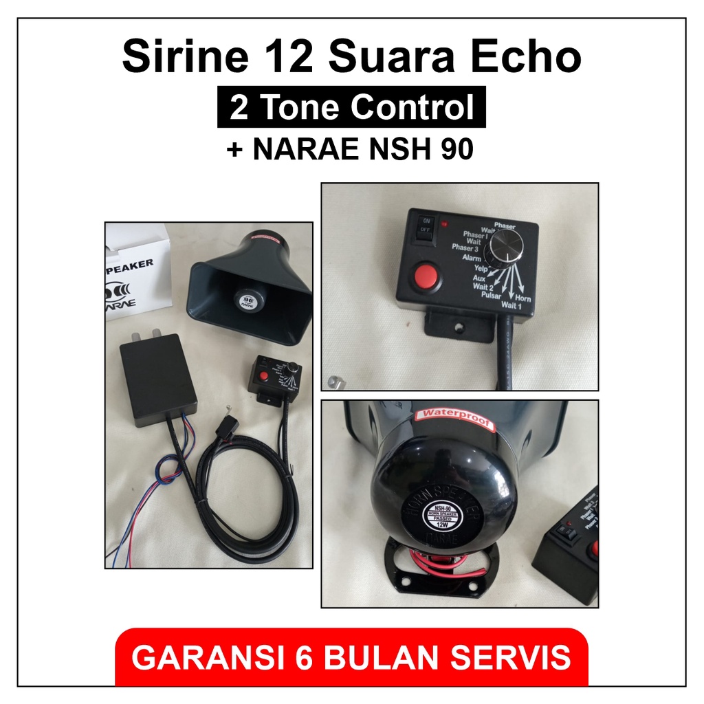 Sirine 12 suara ECHO MURAH Patwal plus TOA NARAE NSH90 NSH 90 12 Watt