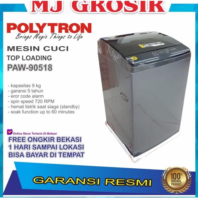 Termurah Mesin Cuci 1 Tabung Polytron Paw 90518 Top Loading 9 Kg Zeromatic