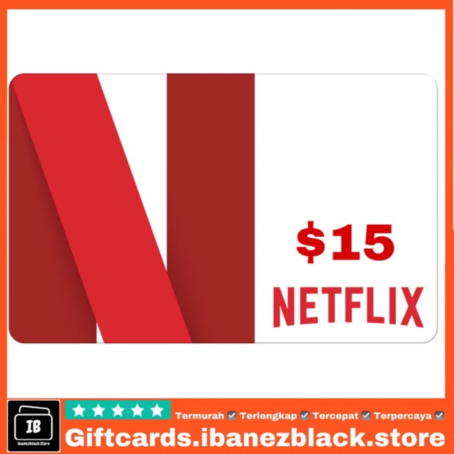 Netflix Gift Card USD 15 Gift Card Digital Code Shopee