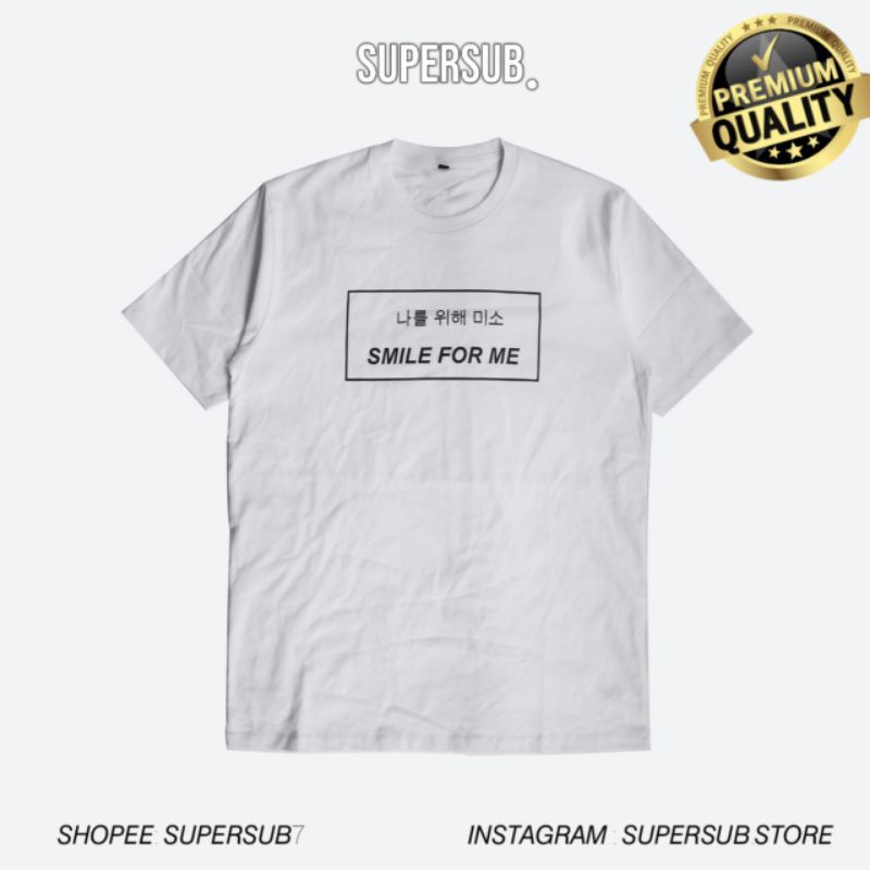 Supersub T-shirt - Smile for me