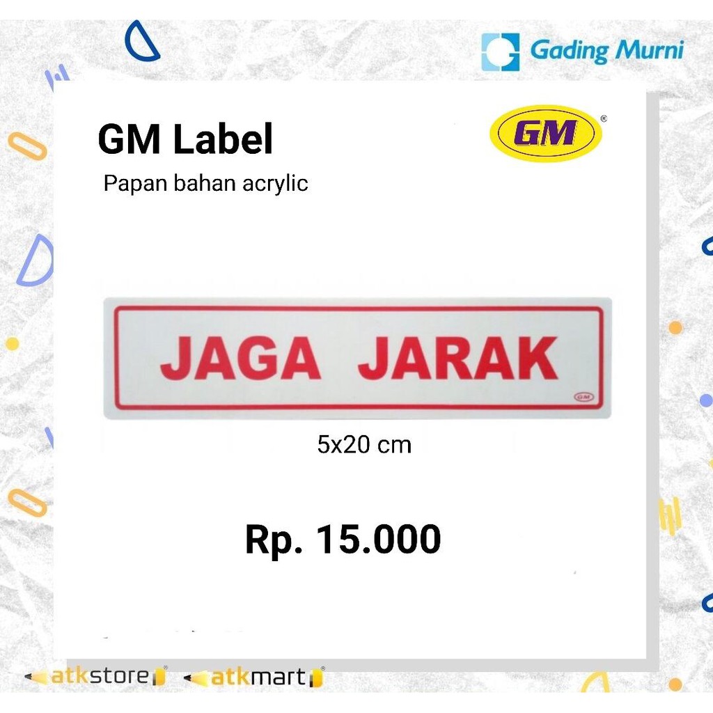 

GM LABEL JAGA JARAK 5 X 20 CM