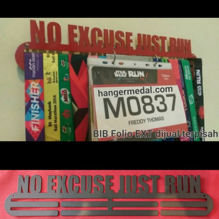 HANGER MEDAL - GANTUNGAN MEDALI - NO EXCUSE JUST RUN