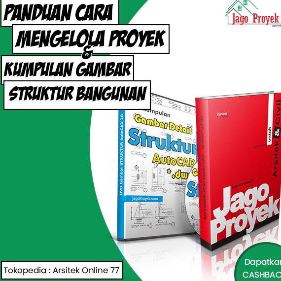 

Buku JAGO PROYEK Arsitek dan Sipil dan DVD STRUKTUR