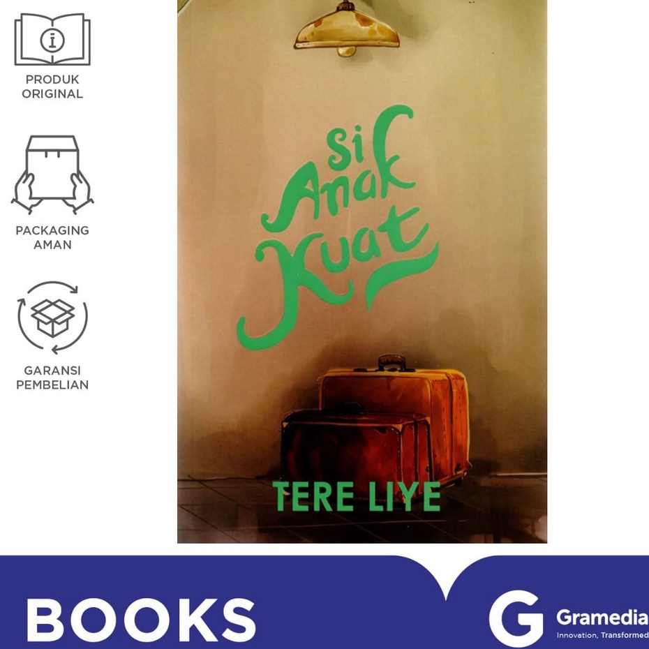 Si Anak Kuat - Tere Liye-1