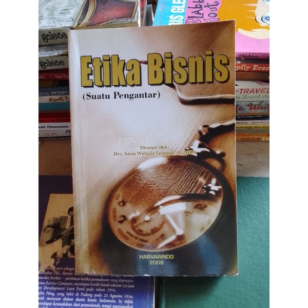 Buku Etika Bisnis suatu pengantar - Drs. Amin Widjaja Tunggal, Ak, MBA