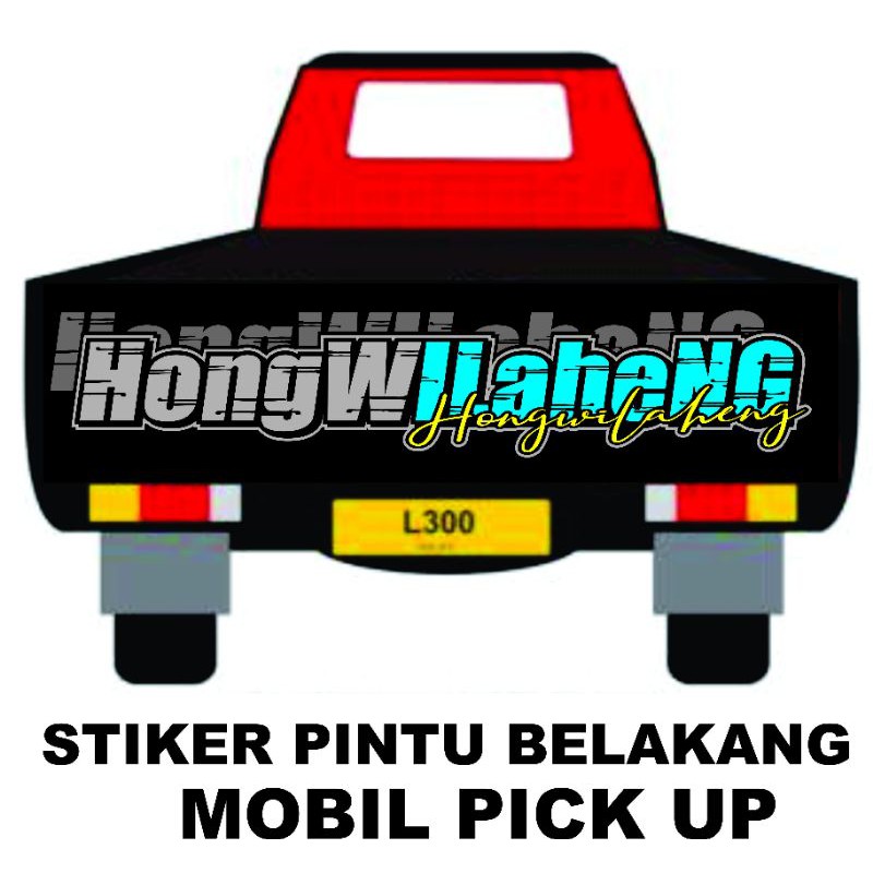 STICKER CUTTING PINTU BELAKANG MOBIL PICK UP