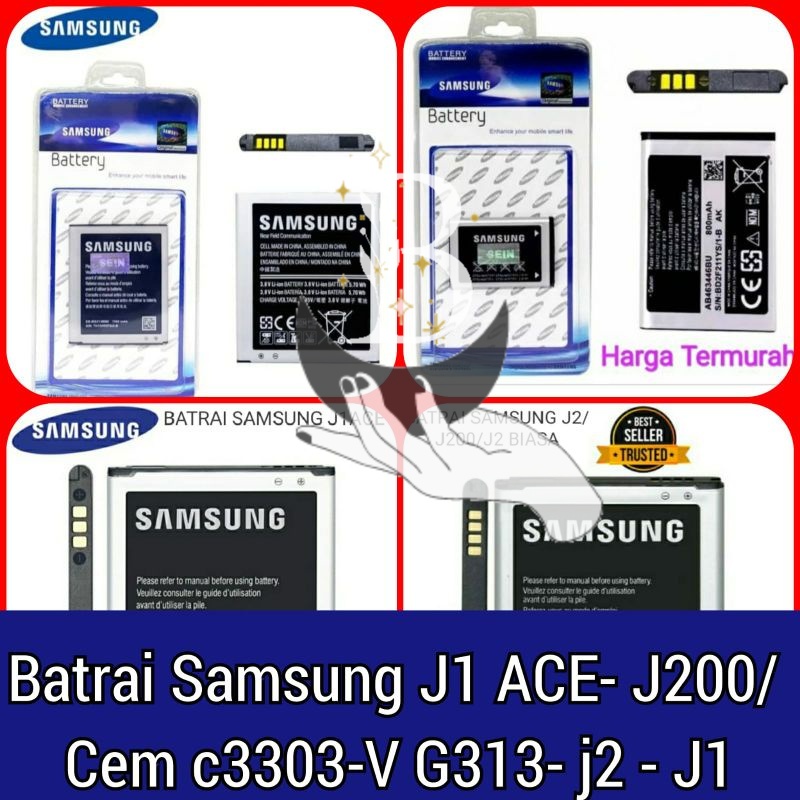 baterai battery Samsung J1 Ace Samsung J2 biasa Samsung cem 3303 V G313 /batrai