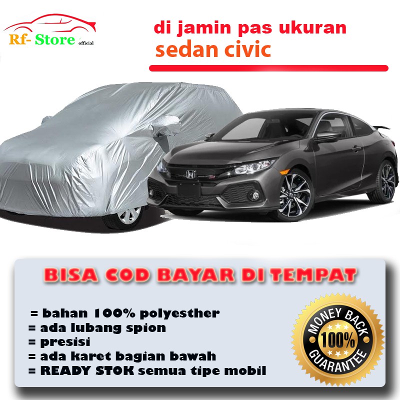 Cover Mobil / Sarung Mobil Civic / Mobil Sedan Civic / Cover Sedan Civic / Sedan Civic Mantol Mobil