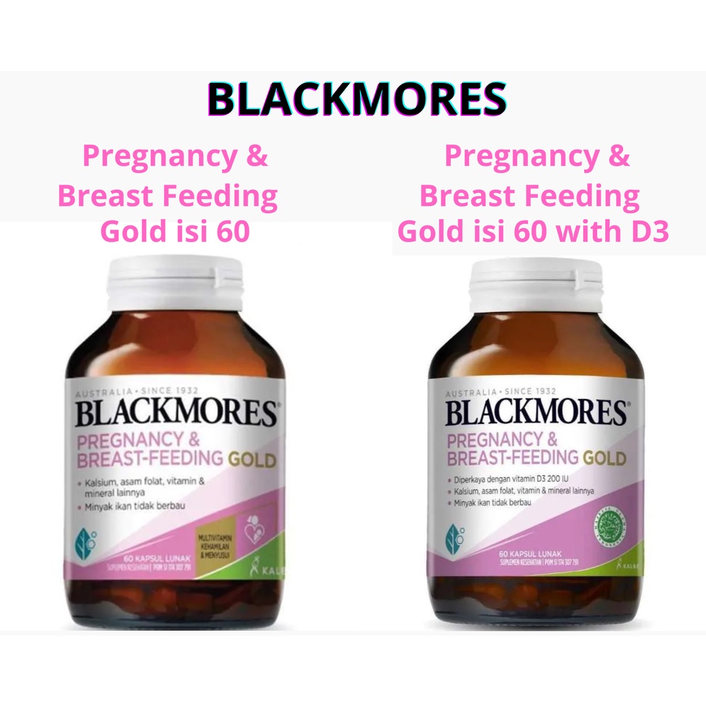 Blackmores Pregnancy &amp; and Breast-Feeding Gold BPOM Kalbe 60 kapsul / 120 kapsul