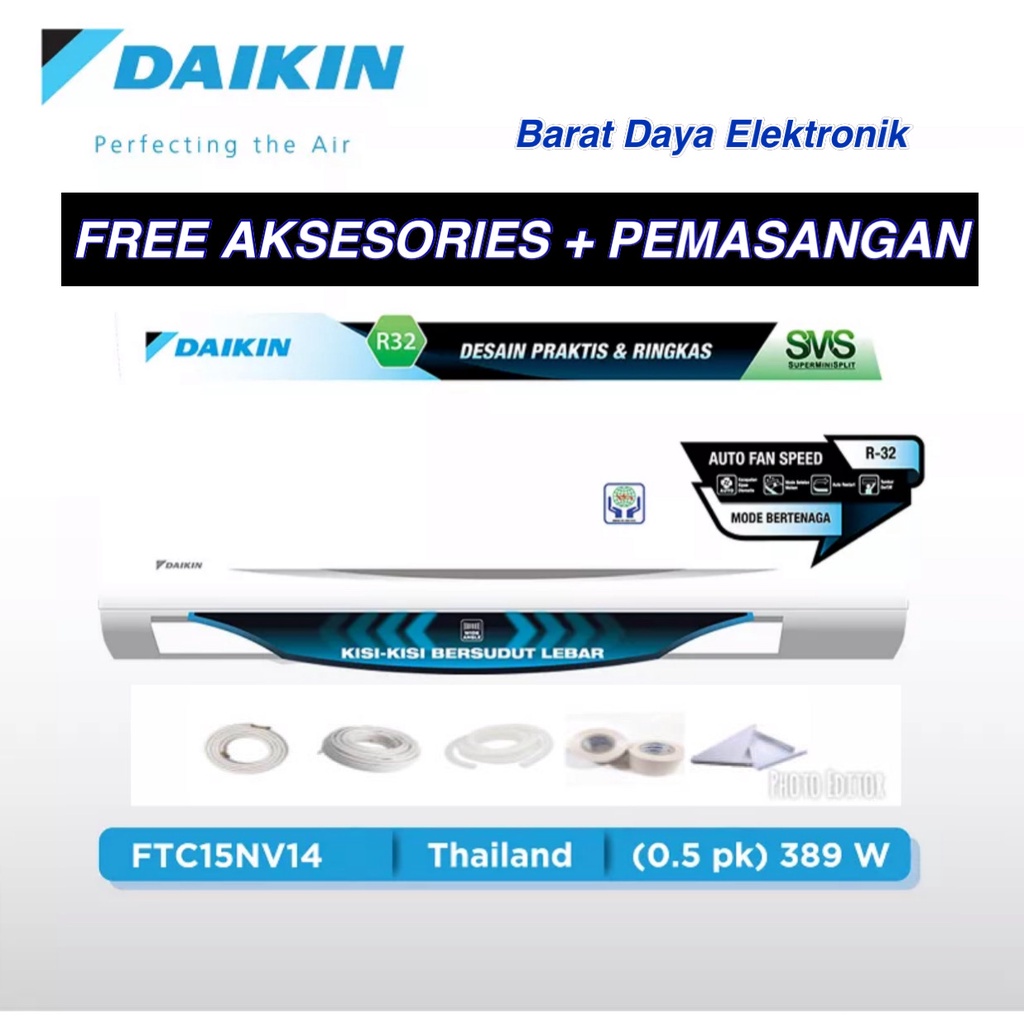 AC DAIKIN THAILAND 0.5 PK AC Super Mini Split 1/2 PK RC + FTC15NV14 - THAILAND + GRATIS PEMASANGAN