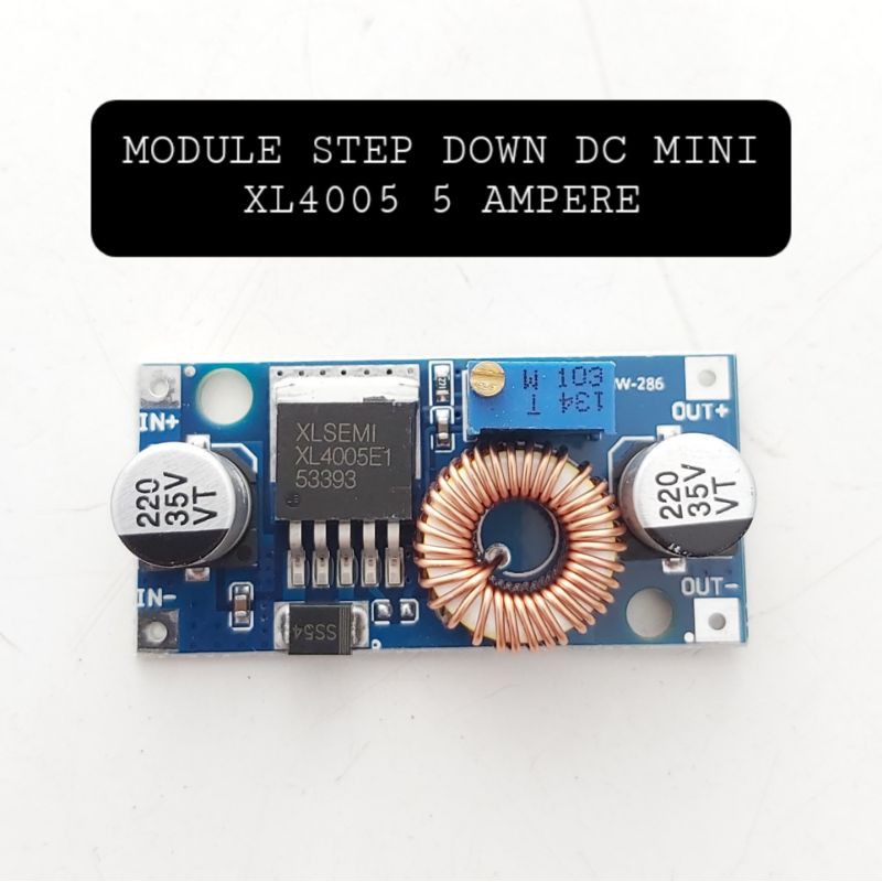 MODUL STEP DOWN XL4015 DC 5A BUCK REGULATOR