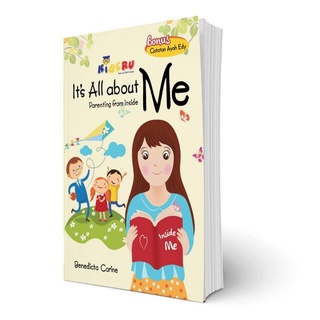 Buku ”It's ALL about ME” (Parenting from Inside)