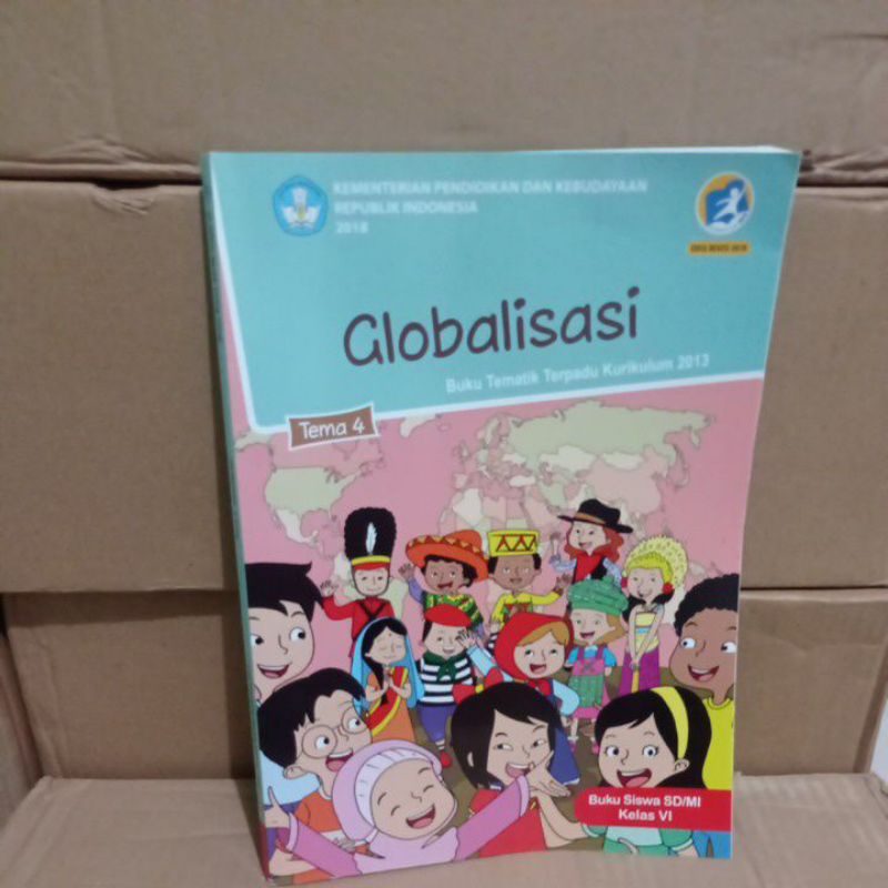 Jual Buku Paket Tema 4 Kelas 6 Sd Globalisasi Penerbit Kementrian ...