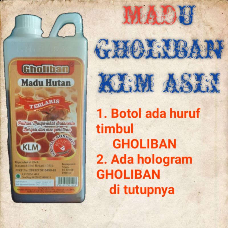 MADU GHOLIBAN KLM 1KG ASLI BOTOL EMBOS ADA HOLOGRAM(FREE SAFETY PACKING)