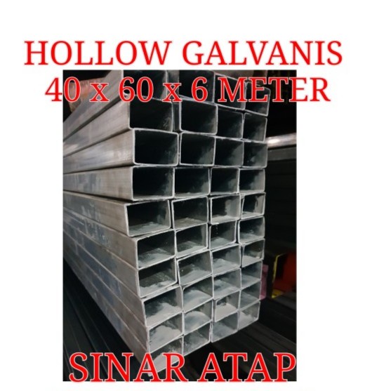 BESI HOLLOW GALVANIS 40x60 TEBAL 1.8 MM PANJANG 6 M