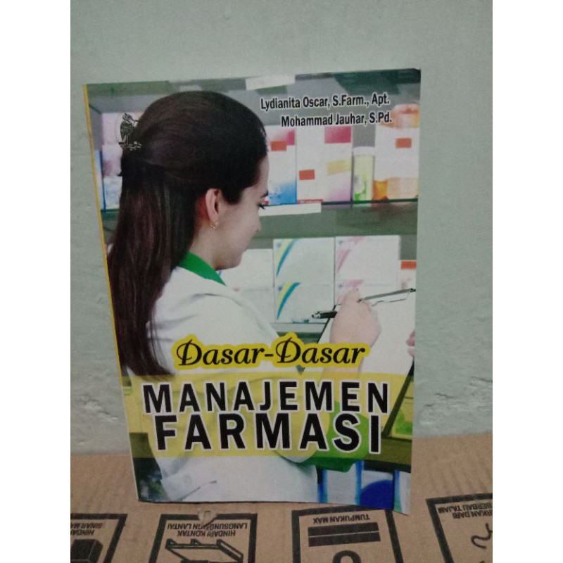 

dasar-dasar manajemen farmasi