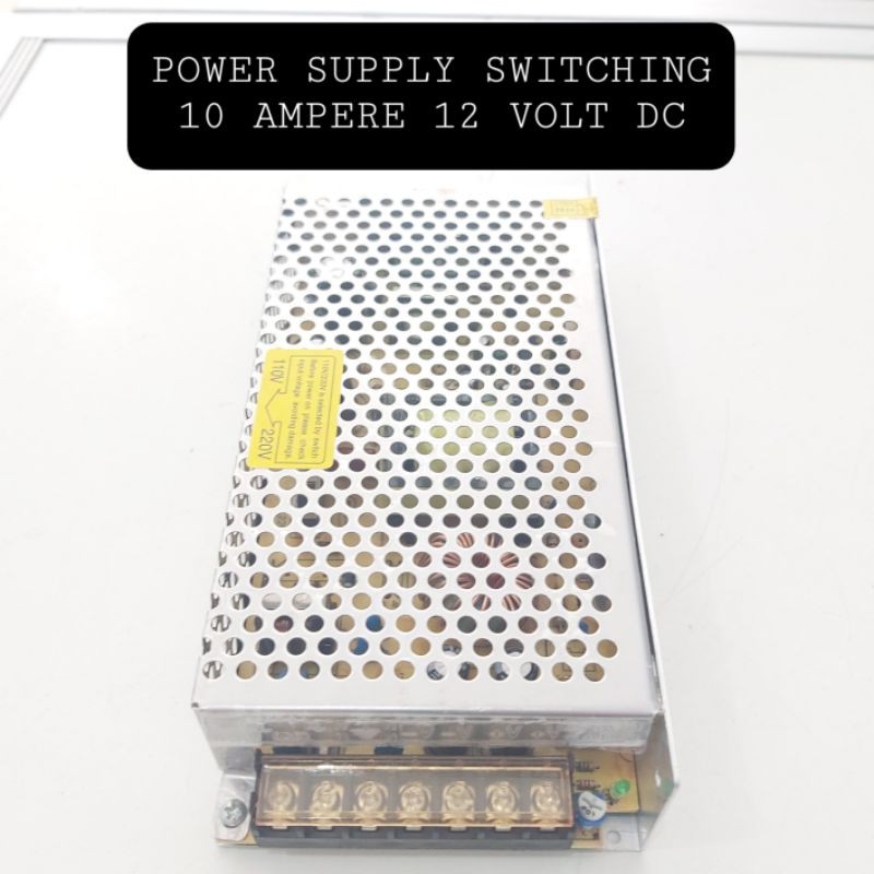 POWER SUPPLY SWITCHING 10 AMPERE 12 VOLT JARING PSU LED CCTV 10A 12V 120 WATT