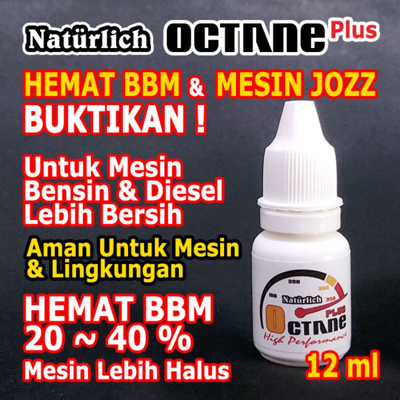 KARBURATOR INJECTOR CLEANER PENGHEMAT BAHAN BAKAR NATURLICH OCTANE PLUS