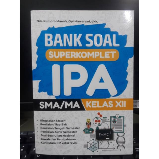 BANK SOAL SUPERKOMPLET IPA SMA/MA KLS XII