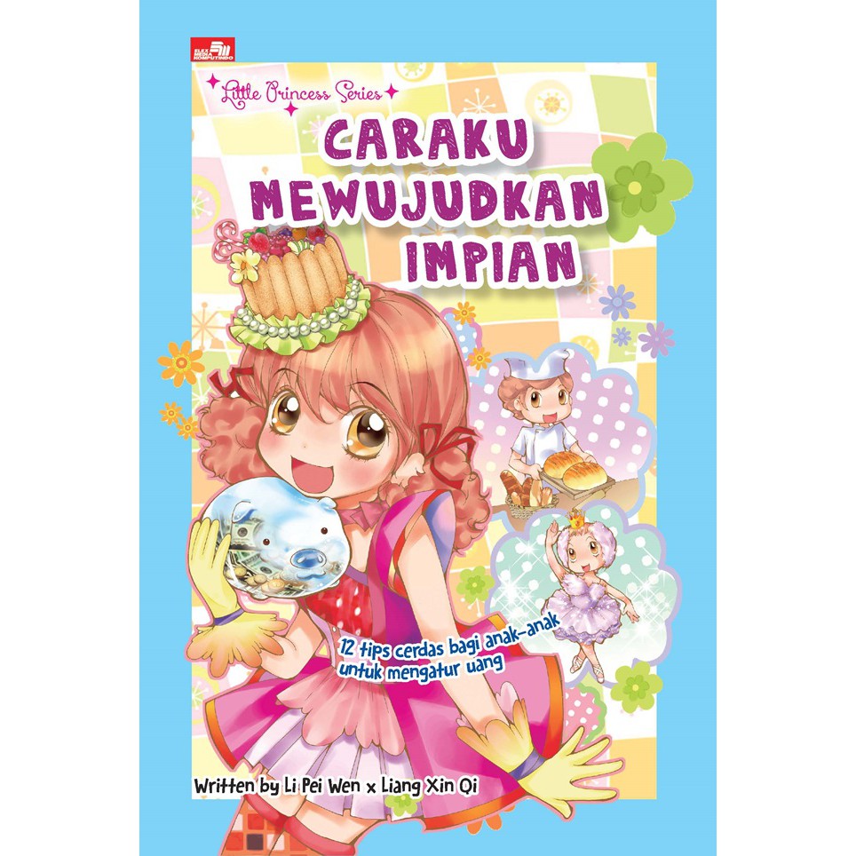 Little Princess Series - Caraku Mewujudkan Impian
