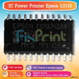 IC Power Printer Epson L1110 L3110 L3150 L100 L200 Board E09A7418A