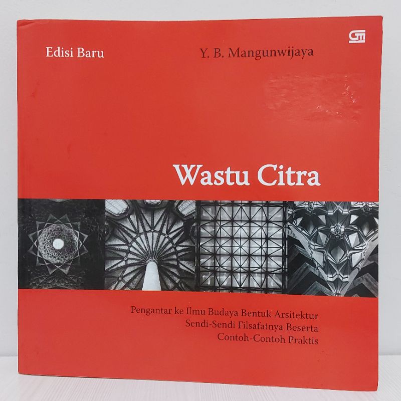 Buku Wastu Citra Y.B. Mangunwijaya edisi baru Original - Buku Arsitektur preloved