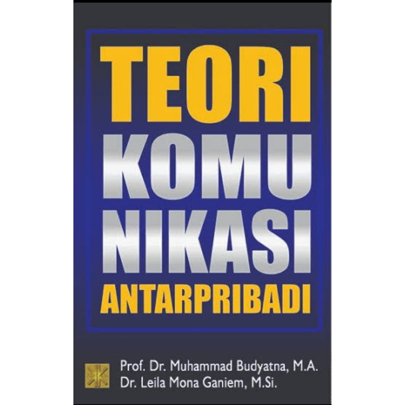 Teori Komunikasi AntarPribadi