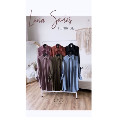 LANA SERIES BY SOFNI