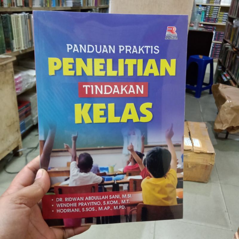 

panduan praktis penelitian tindakan kelas