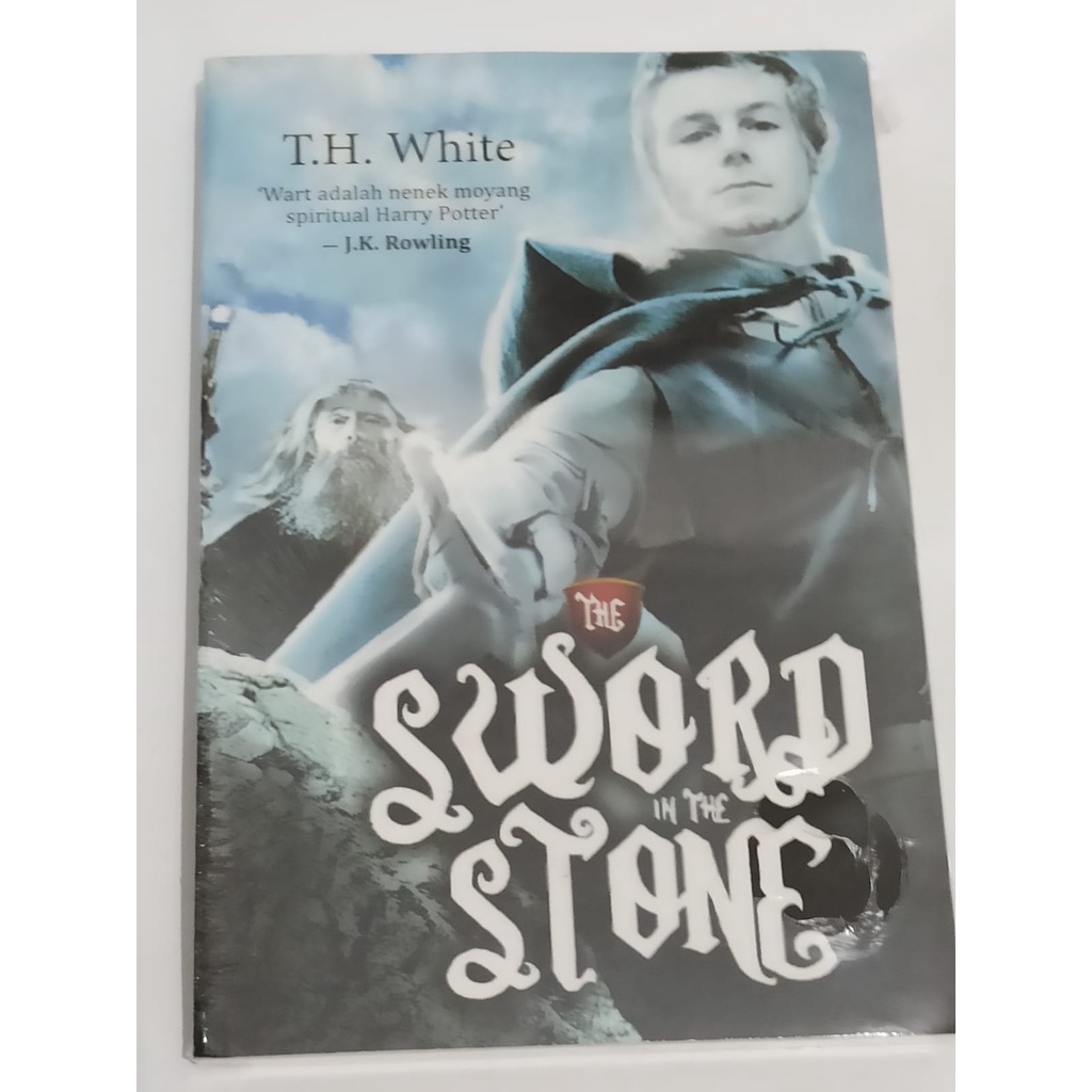 Novel terjemahan Raja Arthur The Sword In The Stone TH White