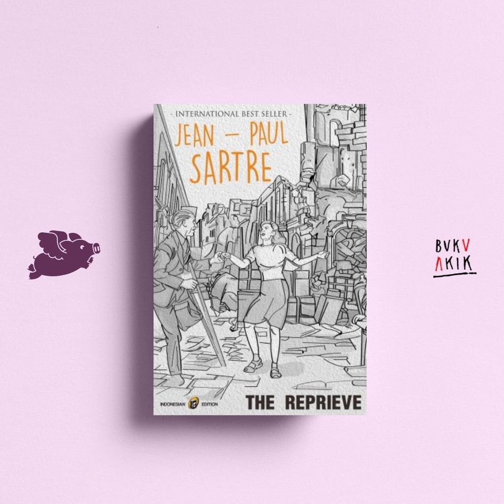 The Reprieve - Jean Paul Sartre