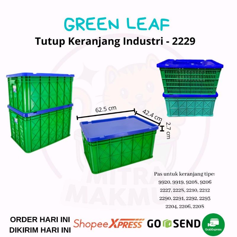 GREEN LEAF - TUTUP CONTAINER INDUSTRI 2229