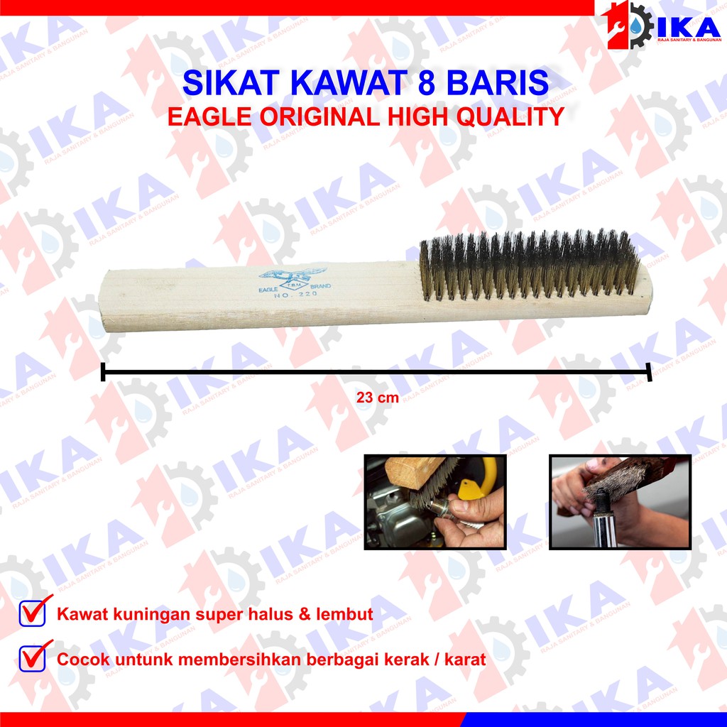 SIKAT KUNINGAN 8 BARIS EAGLE / SIKAT KAWAT / SIKAT BESI BAJA Gagang Kayu ASLI ORIGINAL 100%